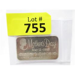 1 Troy Oz. Fine Silver "Mother's Day 1985" Bar