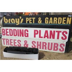 LOT OF SIGNS (BRAYS) *LARGE 4'T X 8'L* (SMALL 8' X 16") *WITH LETTERING*