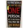 Image 1 : WOODEN WALL SIGN "TO THE WORLD YOU