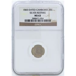 1860 Dated Cambodia 25 Centimes Silver Restrike Coin NGC MS63