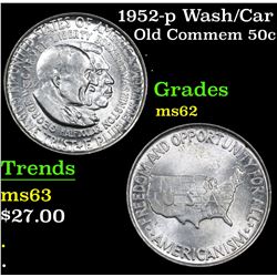 1952-p Wash/Car Old Commem Half Dollar 50c Grades Select Unc