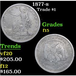 1877-s Trade Dollar $1 Grades f+
