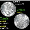 Image 1 : 1903-p Morgan Dollar $1 Grades Choice Unc