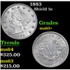 Image 1 : 1883 Shield Nickel 5c Grades Select+ Unc