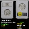 Image 1 : 1946 Iowa Old Commem Half Dollar 50c Graded GEM By NGCO