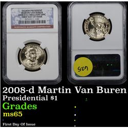 NGC 2008-d Martin Van Buren First Day Of Issue Presidential Dollar $1 Graded  GEM By NGC