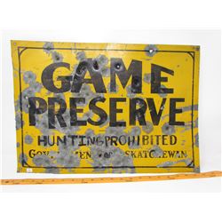 TIN SIGN (GAME PRESERVE) *LOTS OF BULLET HOLES* (20' X 14")