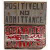 Image 1 : Two +LY NO ADMITTANCE Signs   (108249)