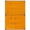 Image 1 : Two US Navy / Hercules NO TRESPASSING Signs   (108244)