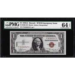 1935A $1 Hawaii WWII Emergency Issue Silver Certificate Note PMG Choice Unc. 64E