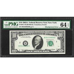 1963 $10 Federal Reserve Note ERROR Misalignment PMG Choice Uncirculated 64EPQ