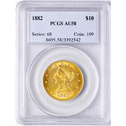 1882 $10 Liberty Head Eagle Gold Coin PCGS AU58