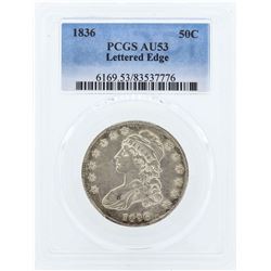 1836 Capped Bust Half Dollar Coin PCGS AU53 Lettered Edge