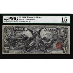 1896 $5 Educational Silver Certificate Note Fr.270 PMG Choice Fine 15