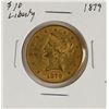 Image 1 : 1879 $10 Liberty Head Eagle Gold Coin