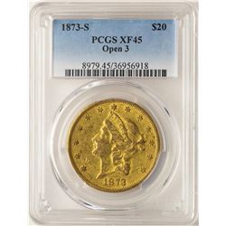 1873-S Open 3 $20 Liberty Head Double Eagle Gold Coin PCGS XF45