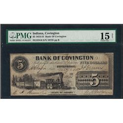 1853-55 $5 Bank of Covington, Indiana Obsolete Note PMG Choice Fine 15 Net