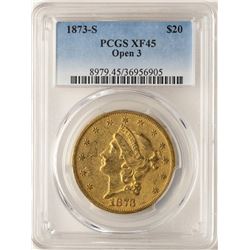 1873-S Open 3 $20 Liberty Head Double Eagle Gold Coin PCGS XF45