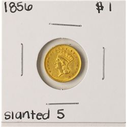 1856 Slanted 5 $1 Indian Princess Head Gold Dollar Coin