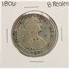 Image 1 : 1806 Mexico Carlous IIII 8 Reales Silver Coin