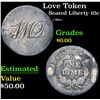 Image 1 : Love Token o Mint . Seated Liberty Dime 10c