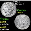 Image 1 : 1878-s . . Morgan Dollar $1 Grades Select+ Unc