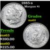 Image 1 : 1885-s . . Morgan Dollar $1 Grades Select Unc