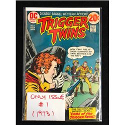 TRIGGER TWINS #1 (DC COMICS) 1973