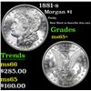 Image 1 : 1881-s Flashy Best Word to describe this coin Morgan Dollar $1 Grades GEM+ Unc