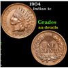Image 1 : 1904 . . Indian Cent 1c Grades AU Details