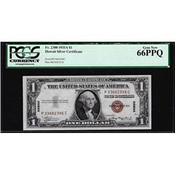 1935A $1 Hawaii Silver Certificate WWII Emergency Note Fr.2300 PCGS Gem New 66PP