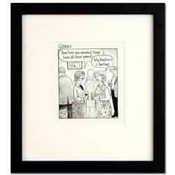 Bizarro! "Boring Hubby" is a Framed Original Pen & Ink Drawing by Dan Piraro, Hand Signed by the Art