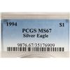Image 3 : 1994 AMERICAN SILVER EAGLE PCGS MS67