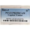 Image 3 : 2001-P US CAPITOL VISITOR SILVER DOLLAR PCGS PR69