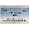 Image 3 : 1965 SMS KENNEDY HALF DOLLAR PCGS SP66