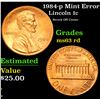 Image 1 : 1984-p Mint Error Struck Off Center . Lincoln Cent 1c Grades Select Unc RD