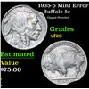 Image 1 : 1935-p Mint Error Clipped Planchet . Buffalo Nickel 5c Grades vf, very fine