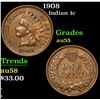 Image 1 : 1908 . . Indian Cent 1c Grades Select AU