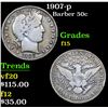 Image 1 : 1907-p . . Barber Half Dollars 50c Grades f+
