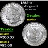 Image 1 : 1885-o Very Near Gem . Morgan Dollar $1 Grades Choice+ Unc
