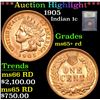 Image 1 : ***Auction Highlight*** 1905 . . Indian Cent 1c Graded Gem+ Unc RD By USCG (fc)