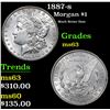 Image 1 : 1887-s Much Better Date  . Morgan Dollar $1 Grades Select Unc