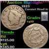 Image 1 : ***Auction Highlight*** 1823 . . Coronet Head Large Cent 1c Graded vg+ By USCG (fc)