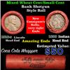 Image 1 : Mixed small cents 1c orig shotgun roll, 1916-s one end, 1899 Indian cent other end