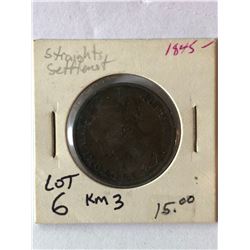 1845 Straights Settlements Very Early Rare Coin