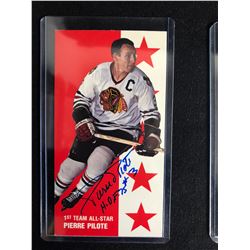 PIERRE PILOTE SIGNED PARKHURST TALL BOYS REPRINT CARD (1ST TEAM ALL STAR)