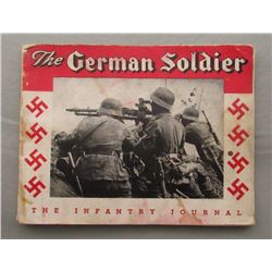 THE GERMAN SOLDIER WWII THE INFANTRY JOURNAL