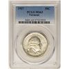 Image 1 : 1927 Vermont Commemorative Half Dollar Coin PCGS MS63