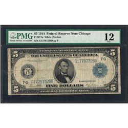 1914 $5 Federal Reserve Note Chicago Fr.871a PMG Fine 12