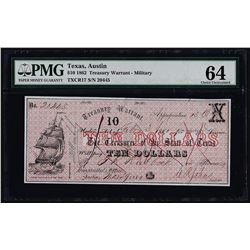 1862 $10 Treasury Warrant Austin, Texas Obsolete Note PMG Choice Uncirculated 64